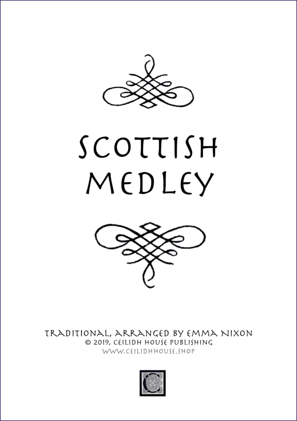 Scottish Medley (parts for ensembles)